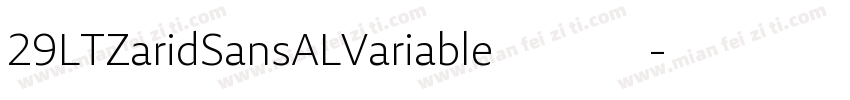 29LTZaridSansALVariable 免费下载字体转换
